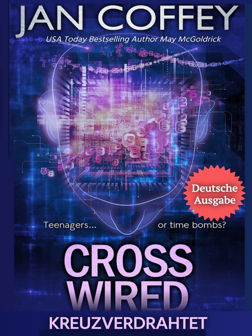 Title details for Cross Wired (Kreuzverdrahtet) by Jan Coffey - Available